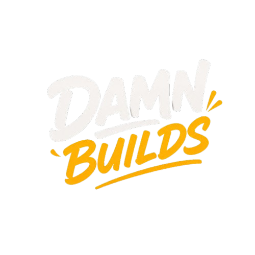 Damn builds